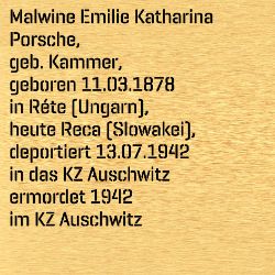 Malwine Emilie Katharina Porsche, Birthdate:: 11.03.1878, Birthplace:: Rethe, Kr. Boldogfalu, Ungarn, Place of death:: Auschwitz