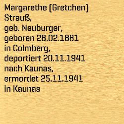 Gretchen (Margarethe) Strauß, Geburtsdatum:: 28.02.1881, Geburtsort:: Colmberg, Kr. Ansbach, Todesdatum:: 25.11.1941, Todesort:: Kaunas