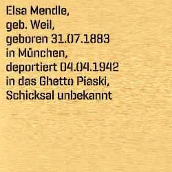 Elsa Mendle, Geburtsdatum:: 31.07.1883, Geburtsort:: München, Todesort:: Piaski