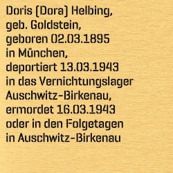 Dora (auch: Doris) Helbing, Geburtsdatum:: 02.03.1895, Geburtsort:: München, Todesort:: Auschwitz